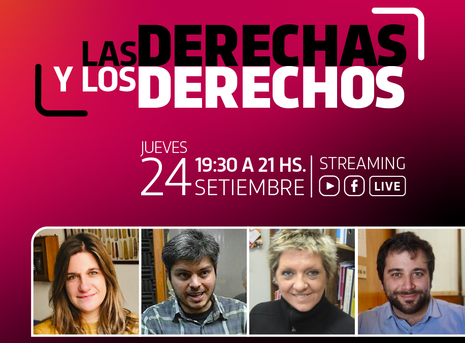 MESA DEBATE EN STREAMING: “LAS DERECHAS Y LOS DERECHOS”