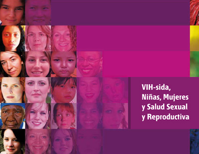 VIH-SIDA, niñas, mujeres y salud sexual y reproductiva