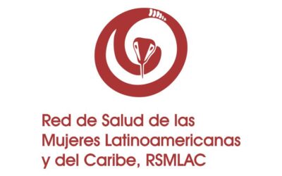 Comunicado RSMLAC – Campaña 28 de mayo: Día de Acción Global por la Salud de las Mujeres