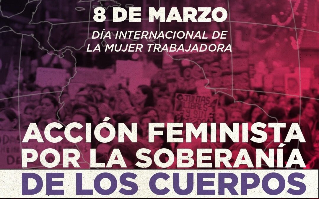 Proclama 8M 2026 – ACCIÓN FEMINISTA ANTIIMPERIALISTA, POR LA SOBERANÍA DE LOS PUEBLOS, NO PASARÁN